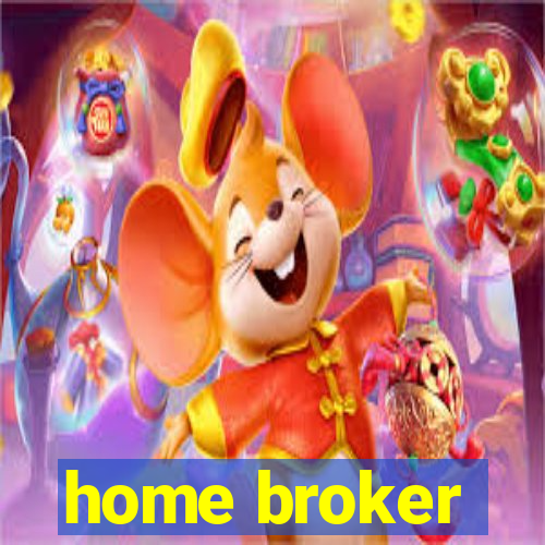 home broker